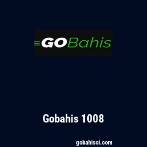 Gobahis 1008
